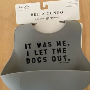 NWT Bella Tunno I Let The Dogs Out Baby Bib
